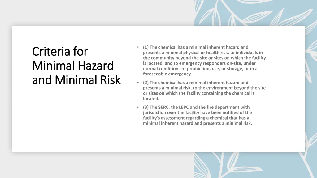 criteria for criteria for minimal hazard minimal