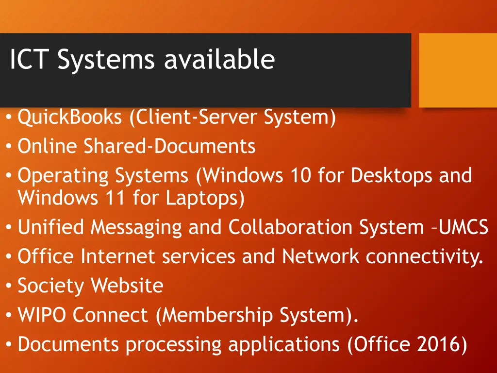 ict systems available