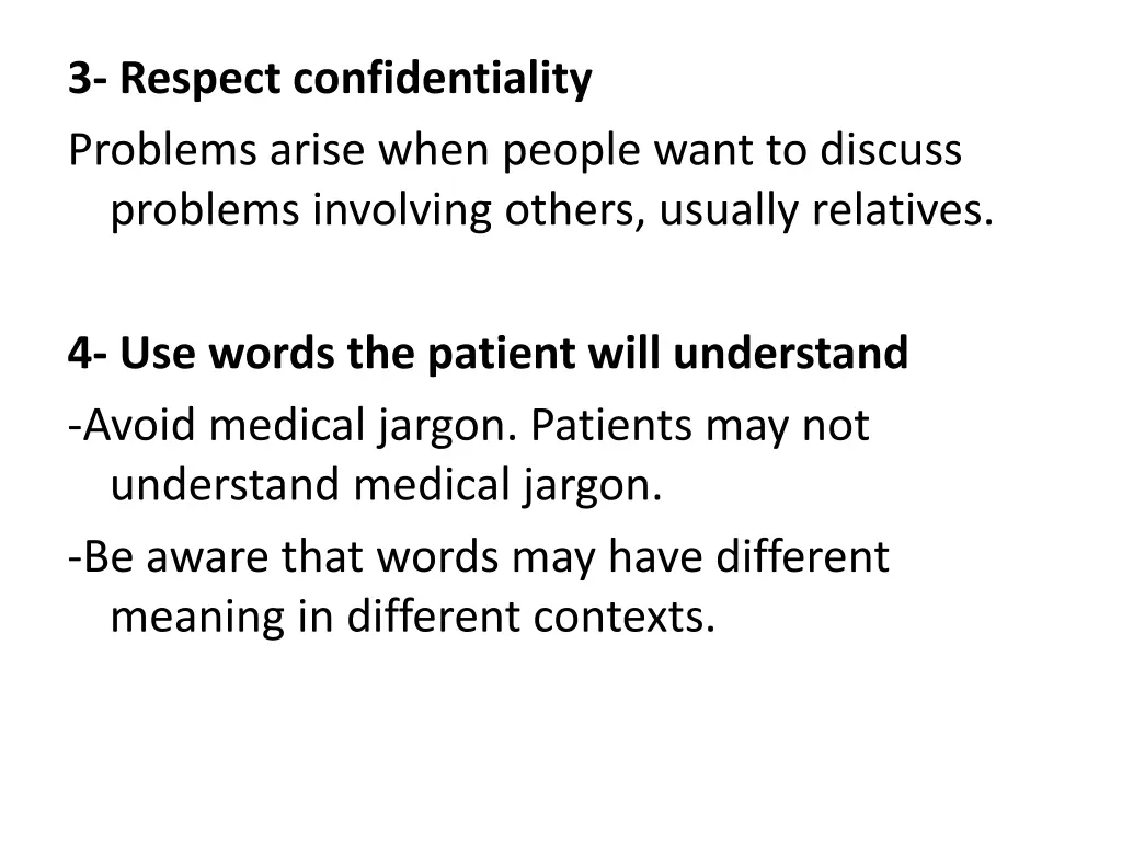 3 respect confidentiality problems arise when