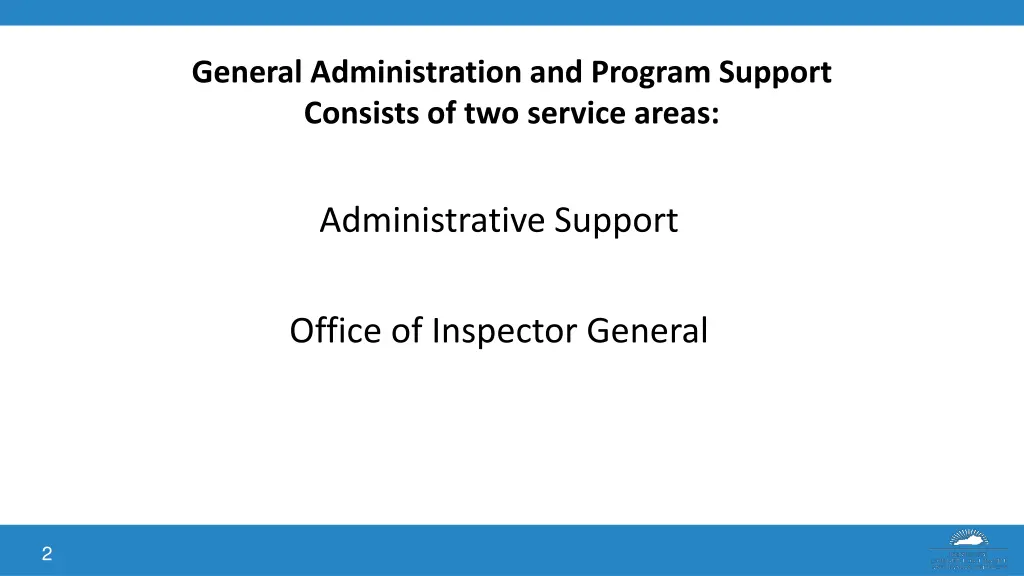 general administration and program support