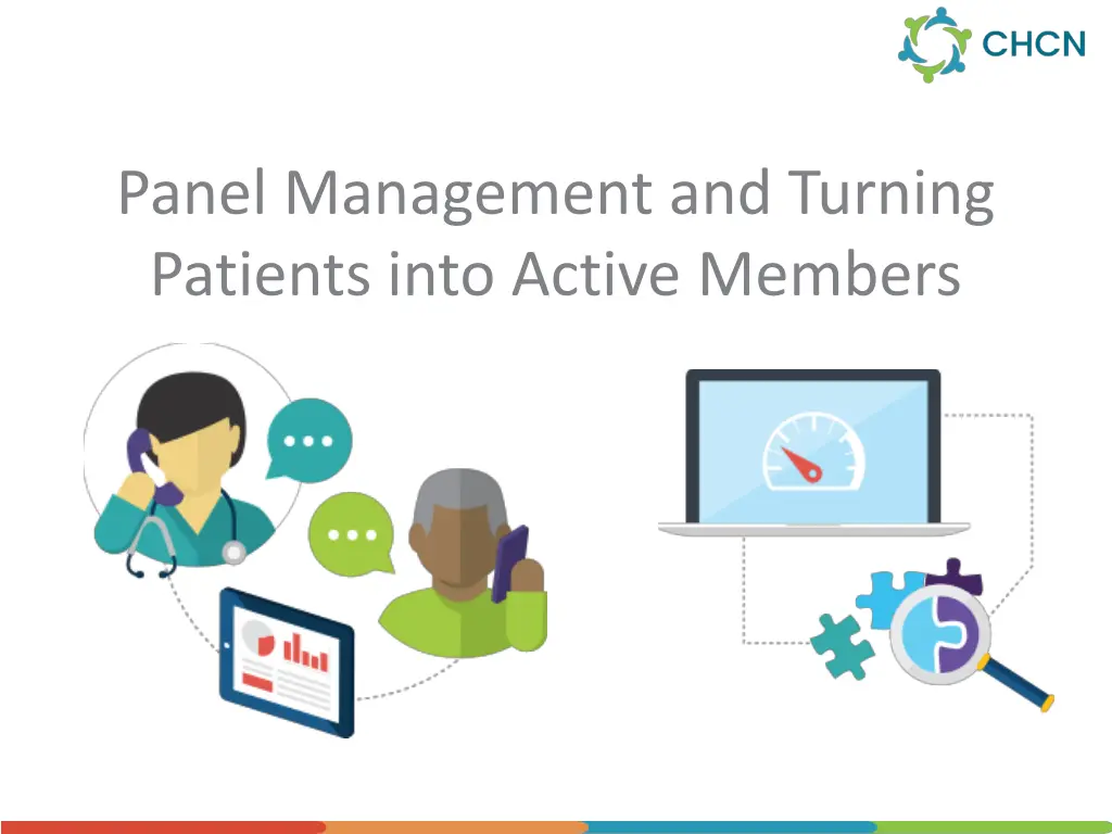 panel management and turning patients into active