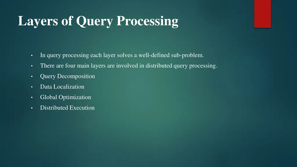 layers of query processing