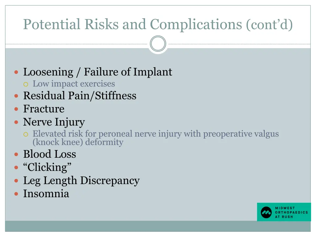 potential risks and complications cont d