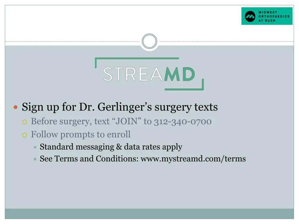 sign up for dr gerlinger s surgery texts before