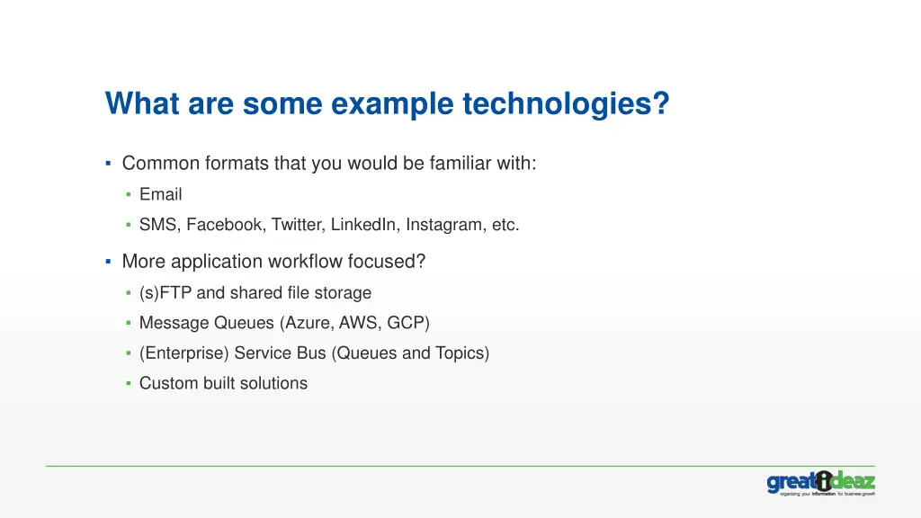 what are some example technologies