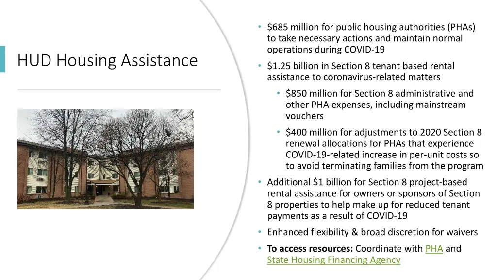 685 million for public housing authorities phas