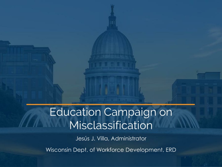 education campaign on misclassification