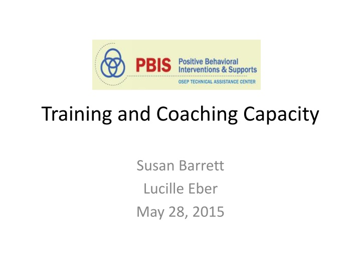 training and coaching capacity