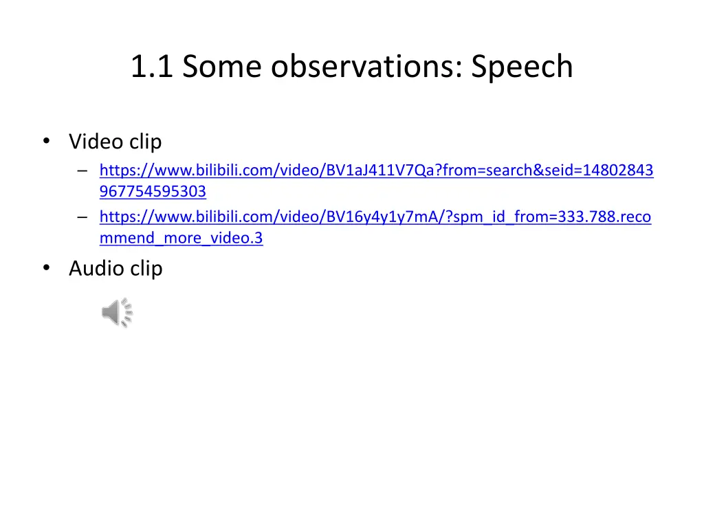 1 1 some observations speech