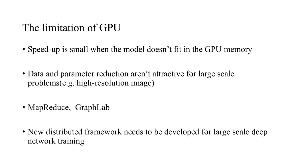 the limitation of gpu
