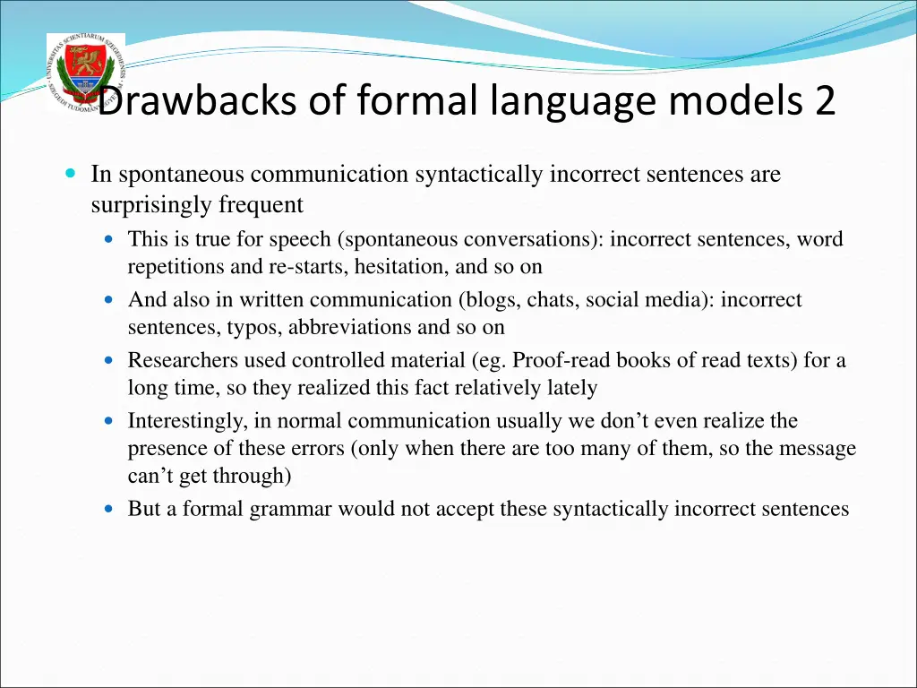 drawbacks of formal language models 2