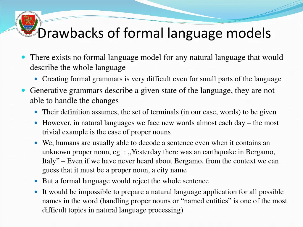 drawbacks of formal language models