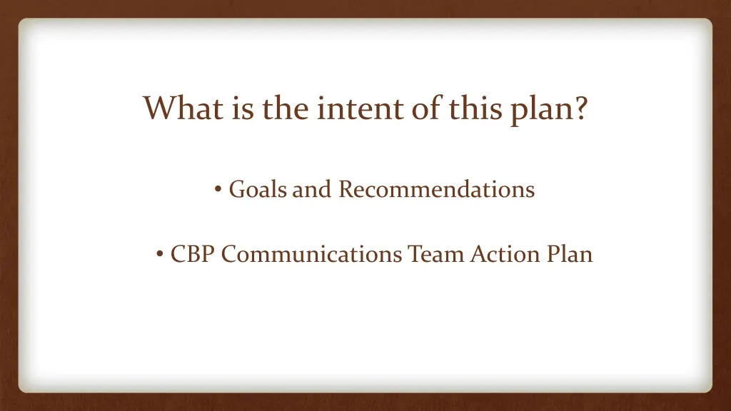 what is the intent of this plan