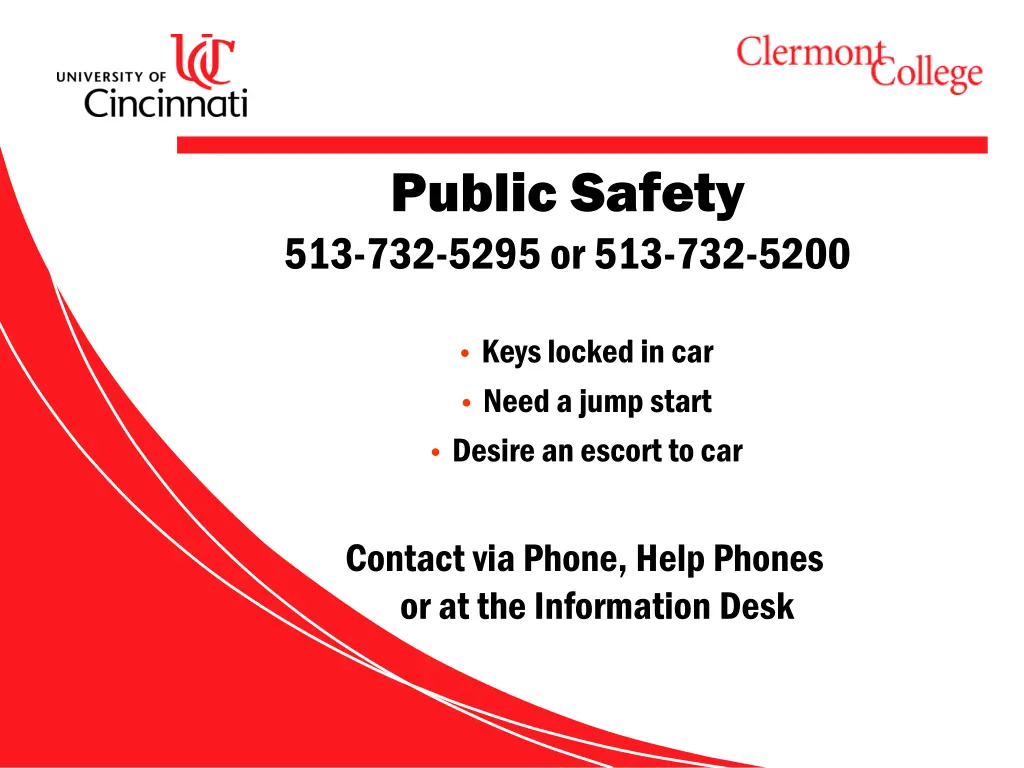 public safety 513 732 5295 or 513 732 5200