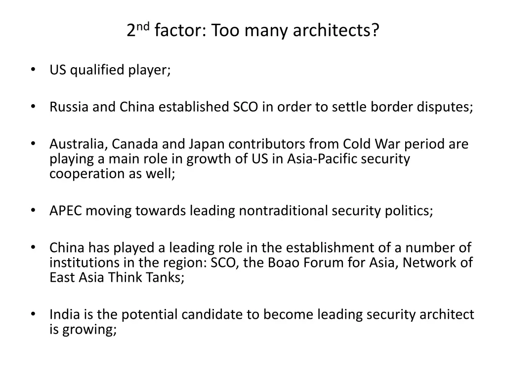 2 nd factor too many architects