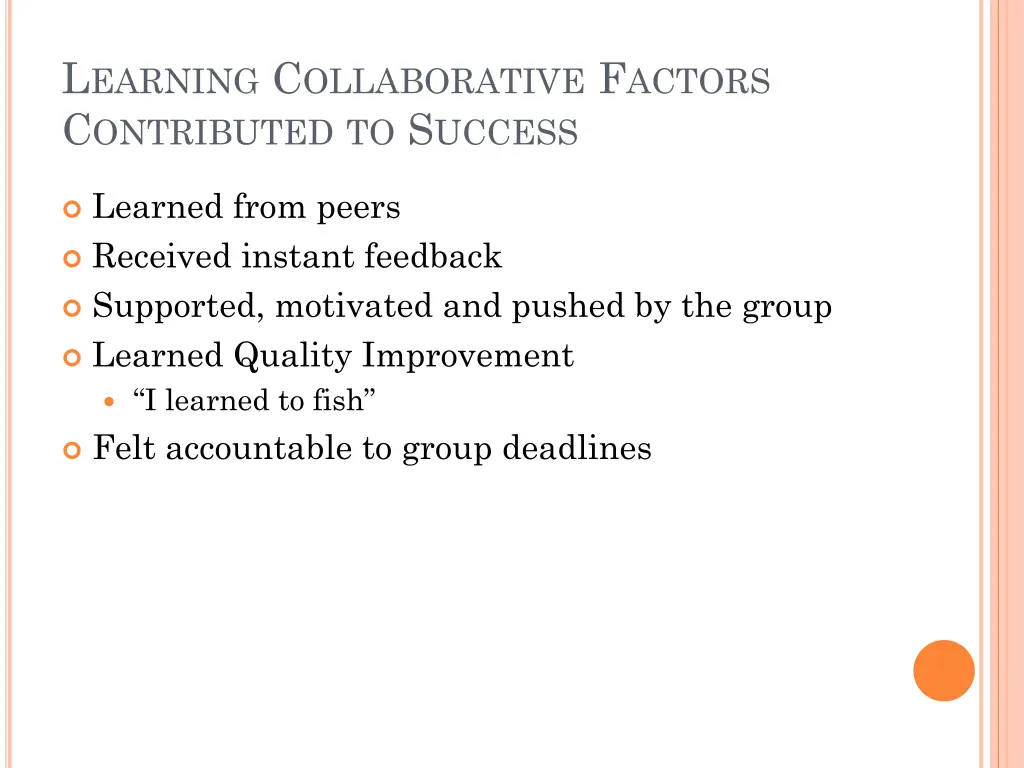 l earning c ollaborative f actors c ontributed