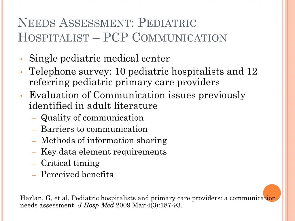 n eeds a ssessment p ediatric h ospitalist