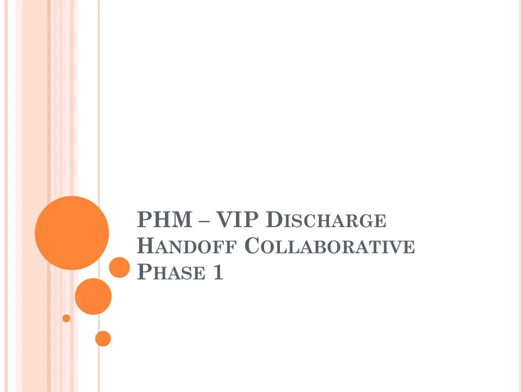 phm vip d ischarge h andoff c ollaborative p hase