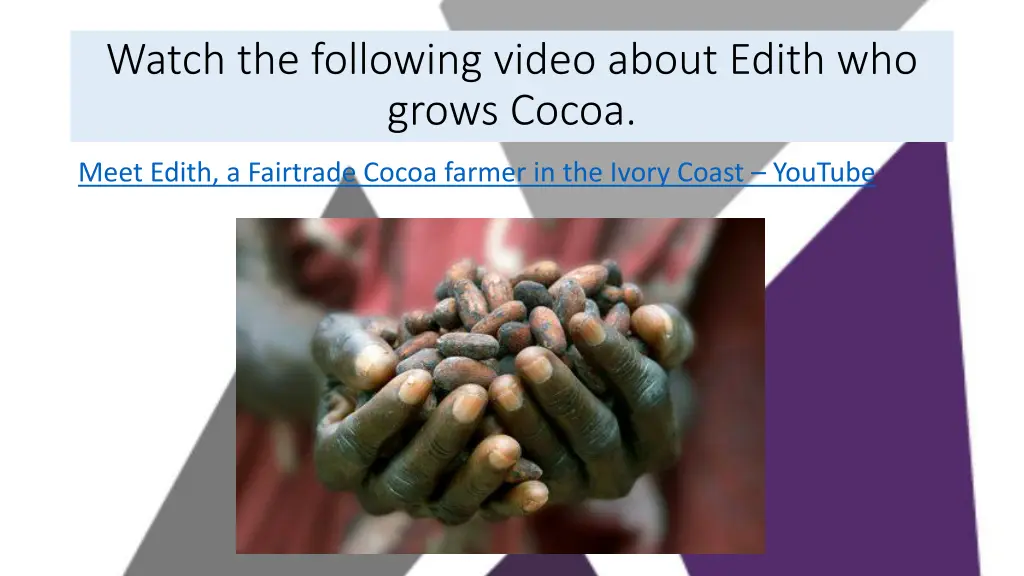 watch the following video about edith who grows