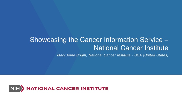 showcasing the cancer information service