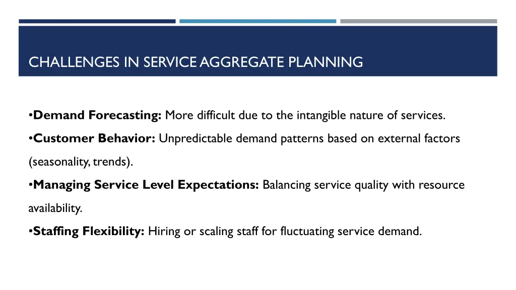 challenges in service aggregate planning