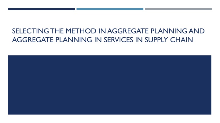 selecting the method in aggregate planning