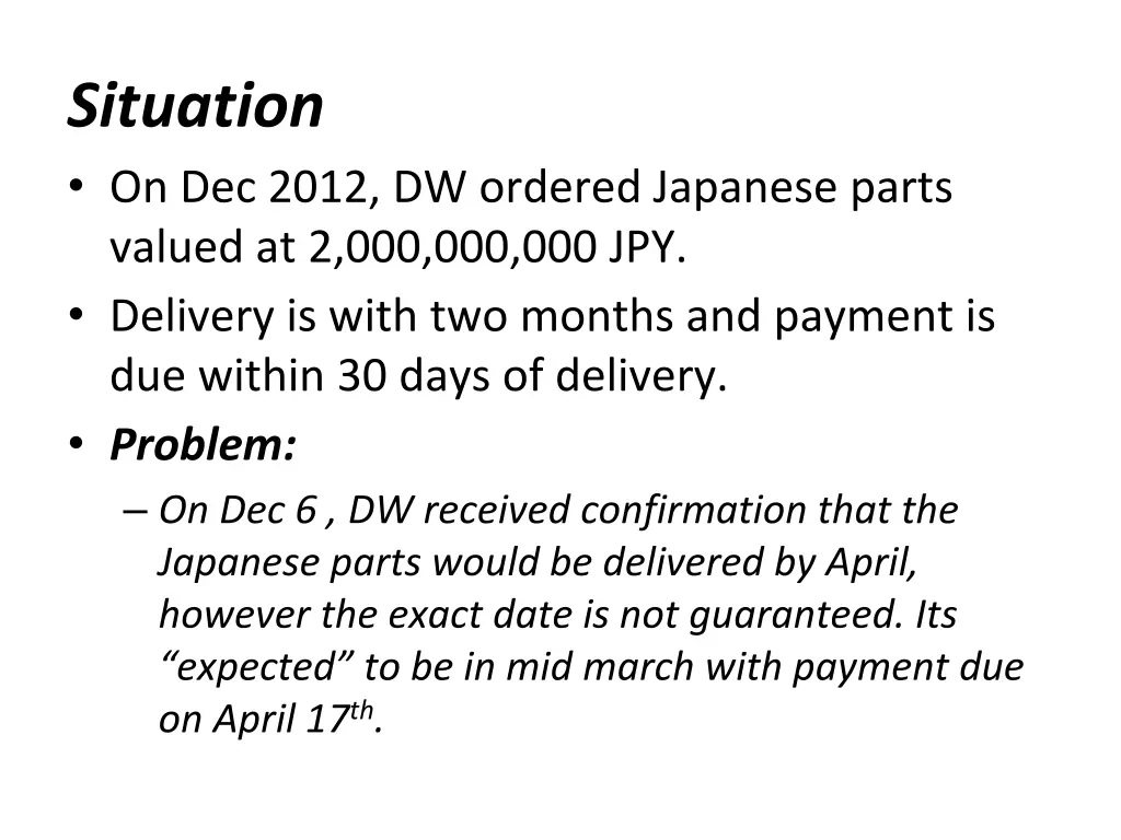 situation on dec 2012 dw ordered japanese parts