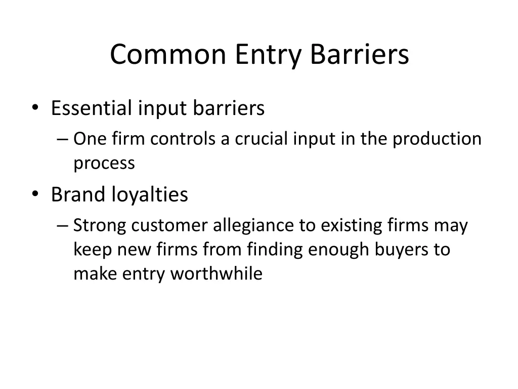 common entry barriers 1