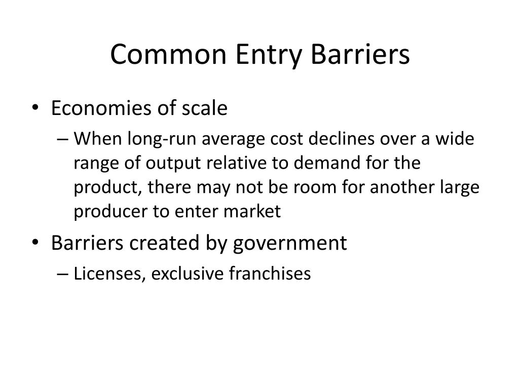 common entry barriers