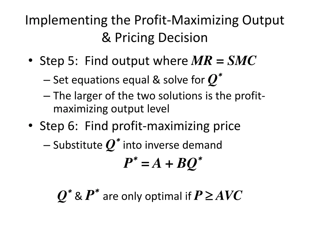 implementing the profit maximizing output pricing 3