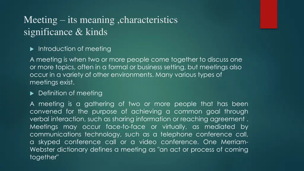 meeting its meaning characteristics significance