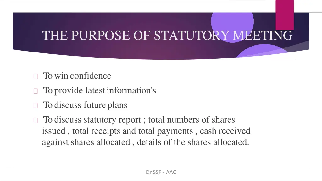 the purpose of statutory meeting