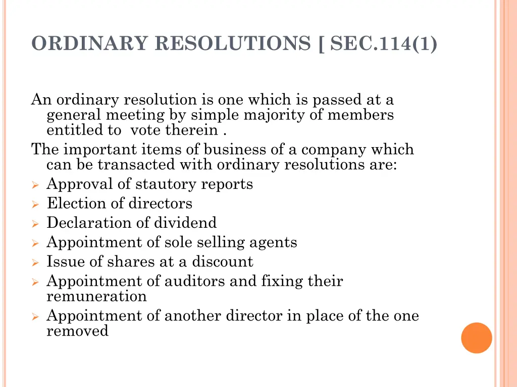 ordinary resolutions sec 114 1