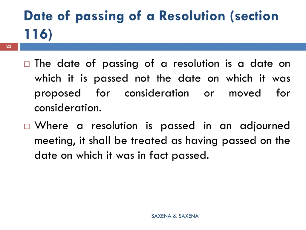 date of passing of a resolution section 116