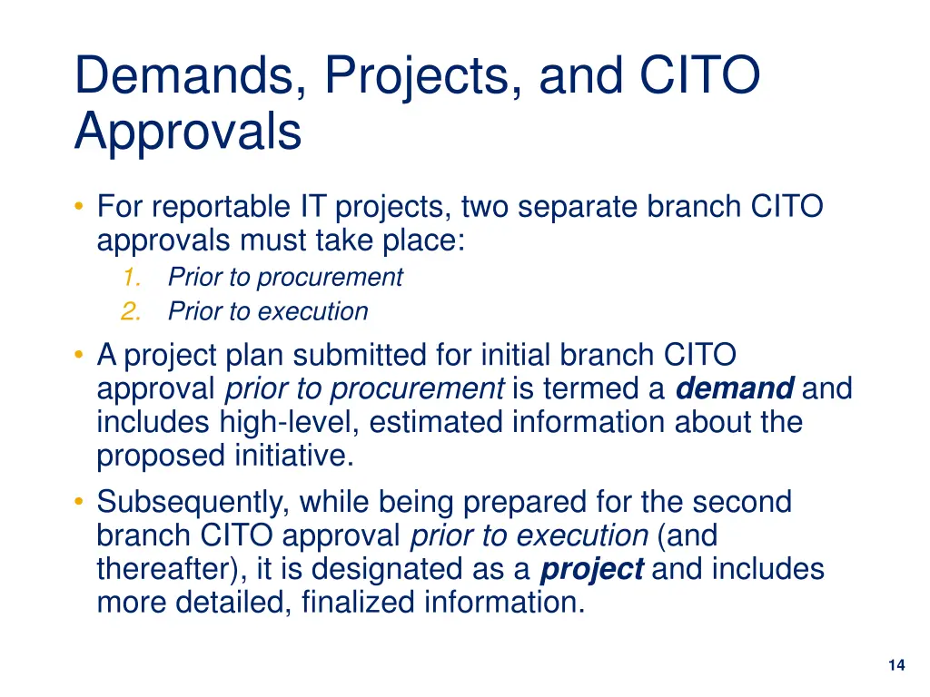 demands projects and cito approvals
