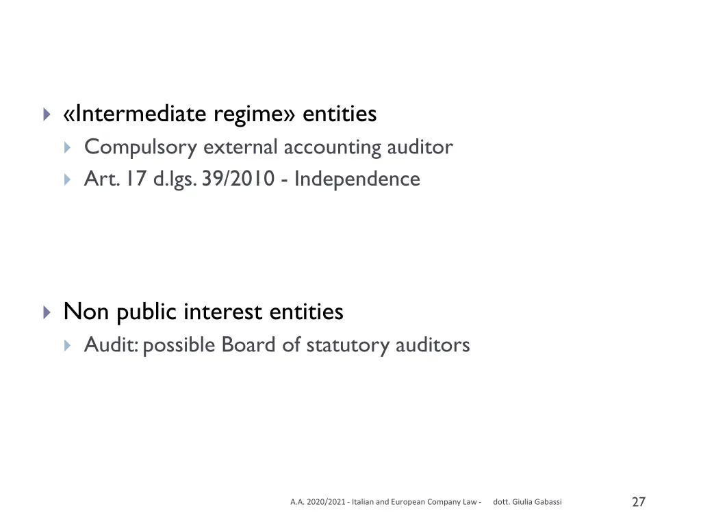 intermediate regime entities compulsory external