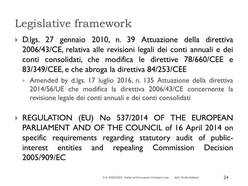 legislative framework