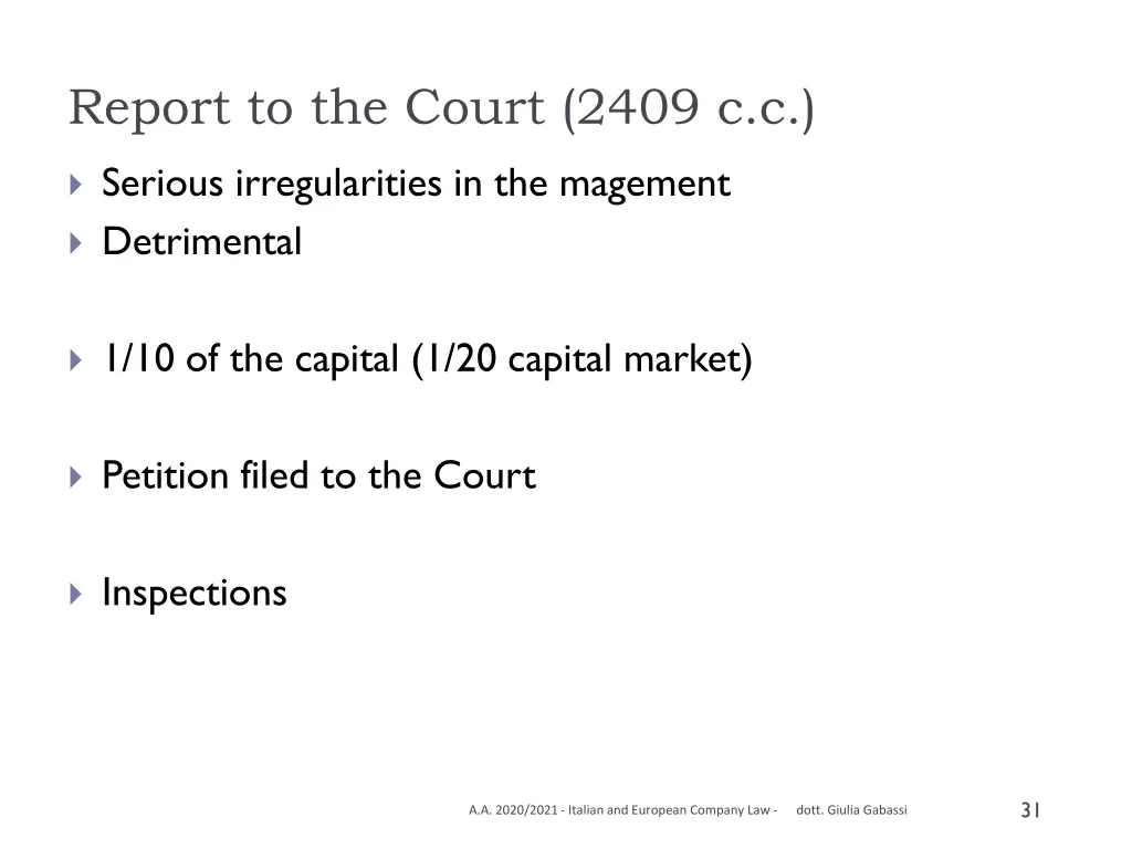 report to the court 2409 c c