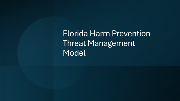 florida harm prevention threat management model