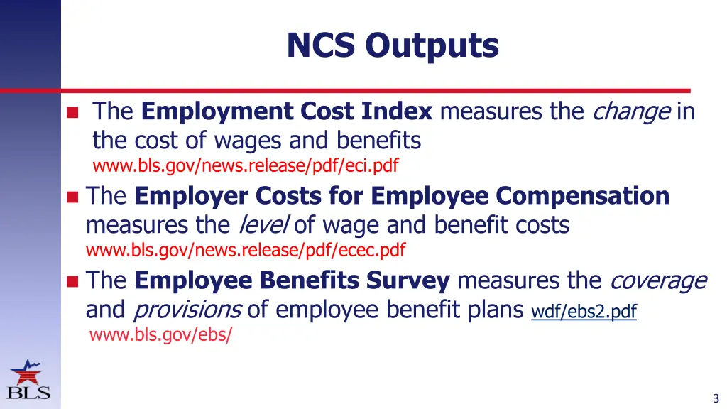 ncs outputs
