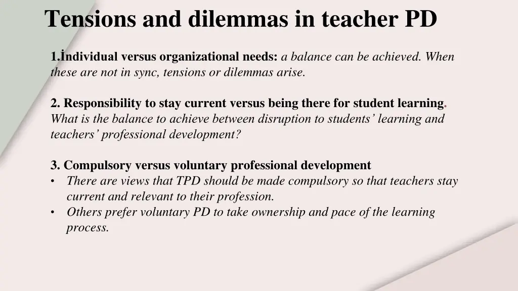 tensions and dilemmas in teacher pd