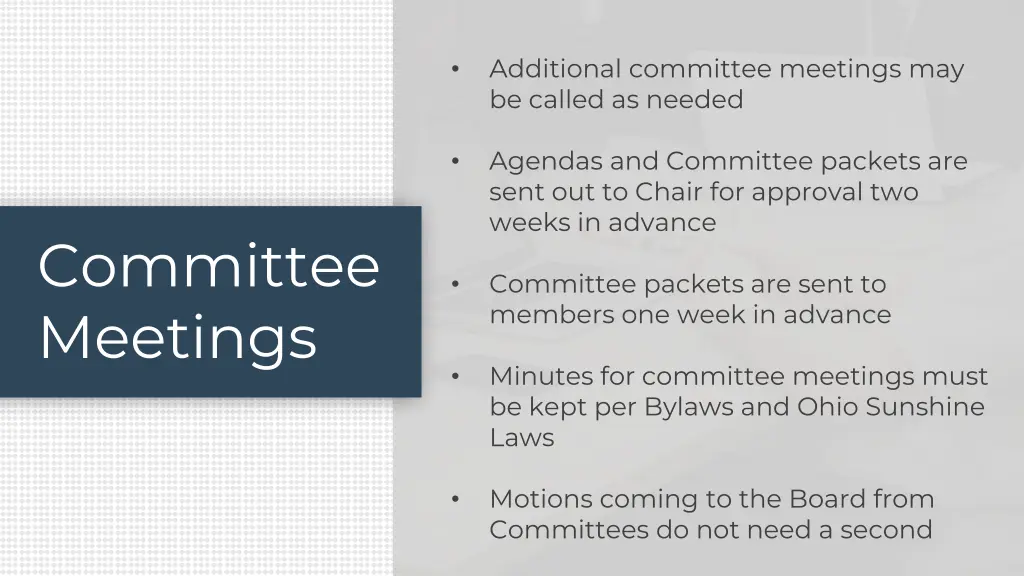 additional committee meetings may be called