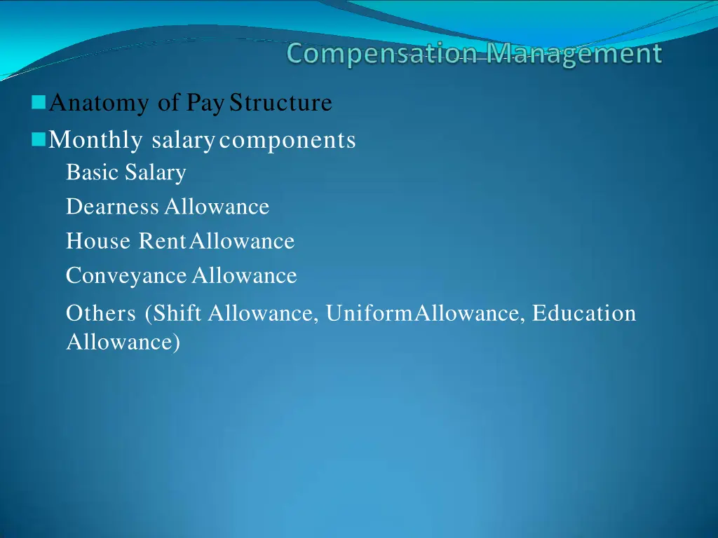 anatomy of paystructure monthly salarycomponents