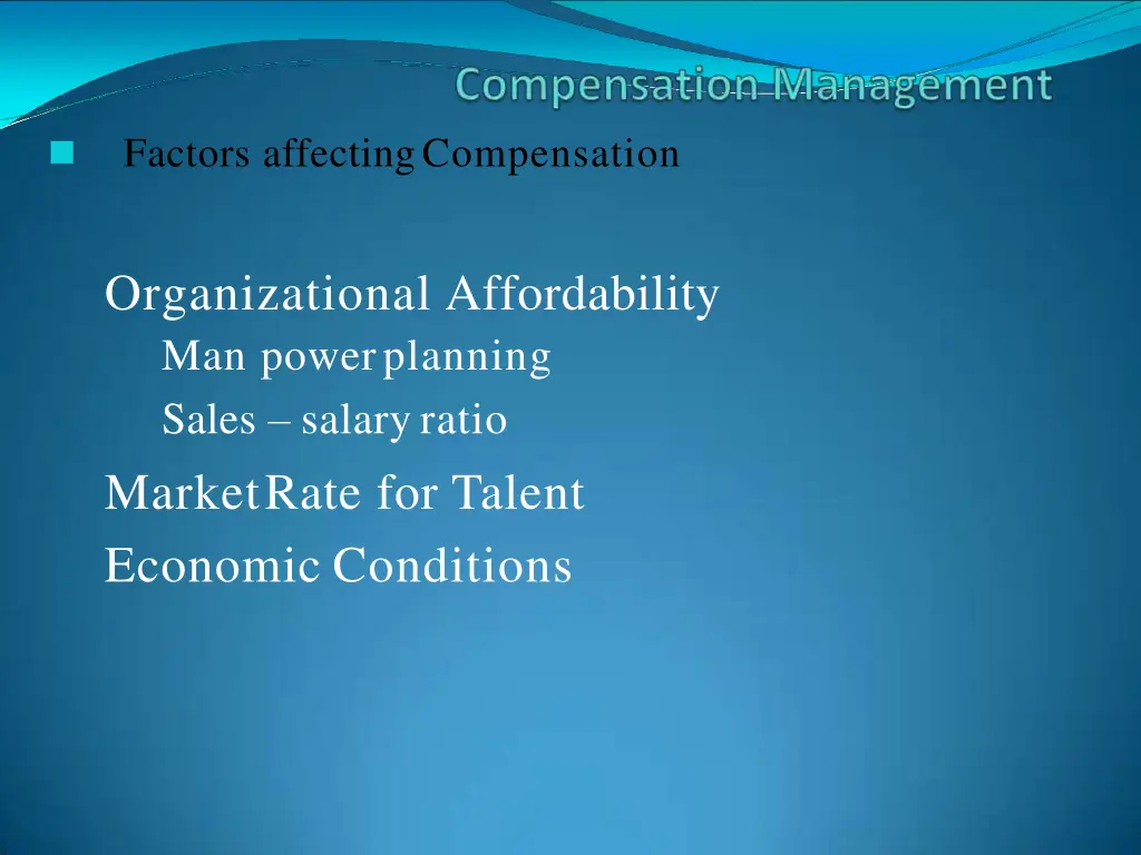 factors affectingcompensation 1
