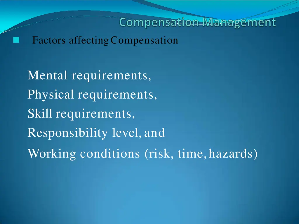 factors affectingcompensation