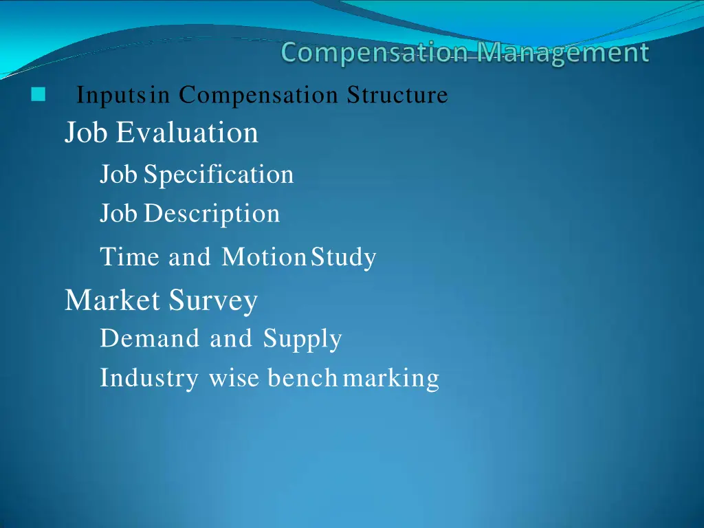 inputsin compensation structure job evaluation