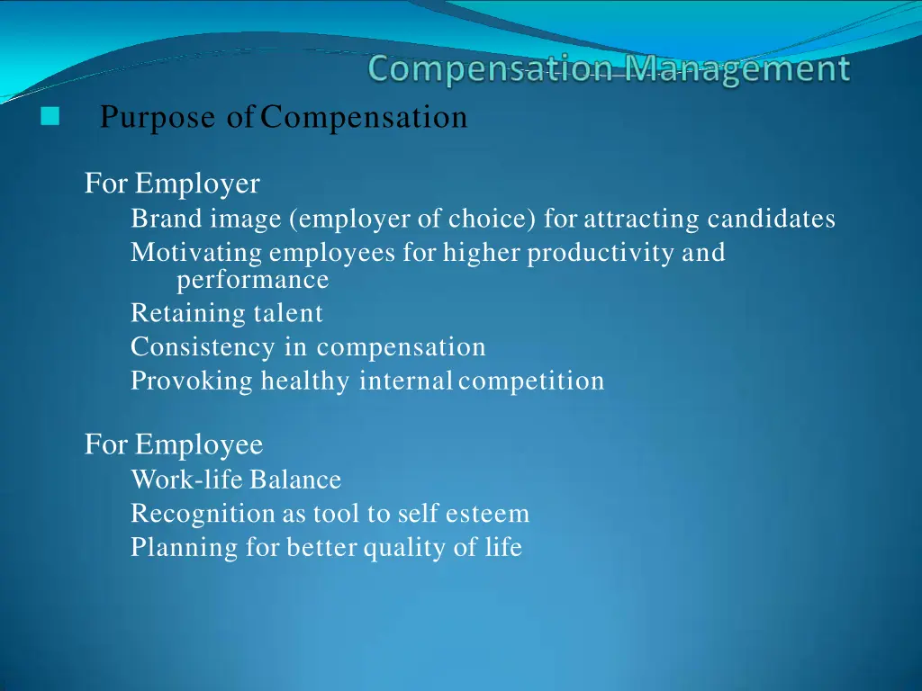 purpose ofcompensation 1