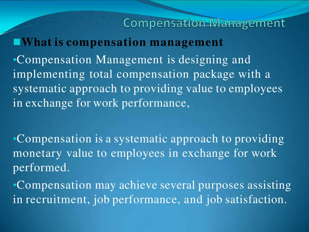 what is compensation management compensation