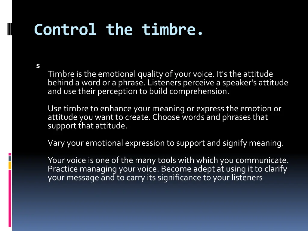 control the timbre