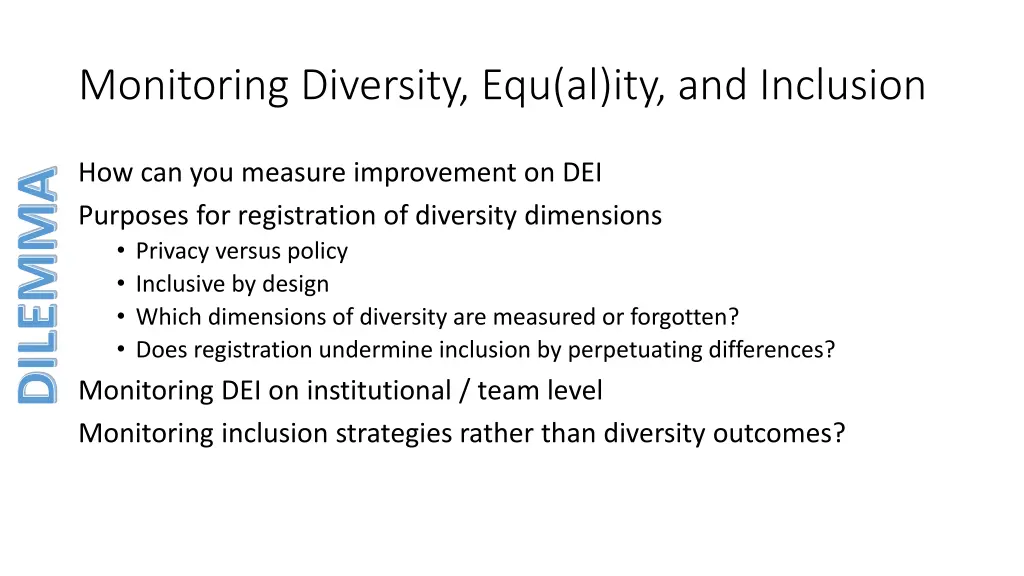 monitoring diversity equ al ity and inclusion